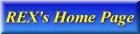 REX's Home Page